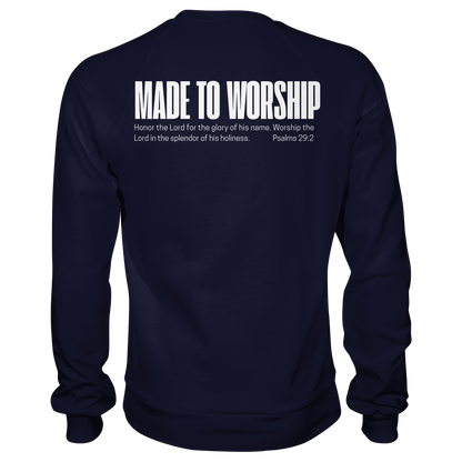 Made to Worship - Basic Sweatshirt