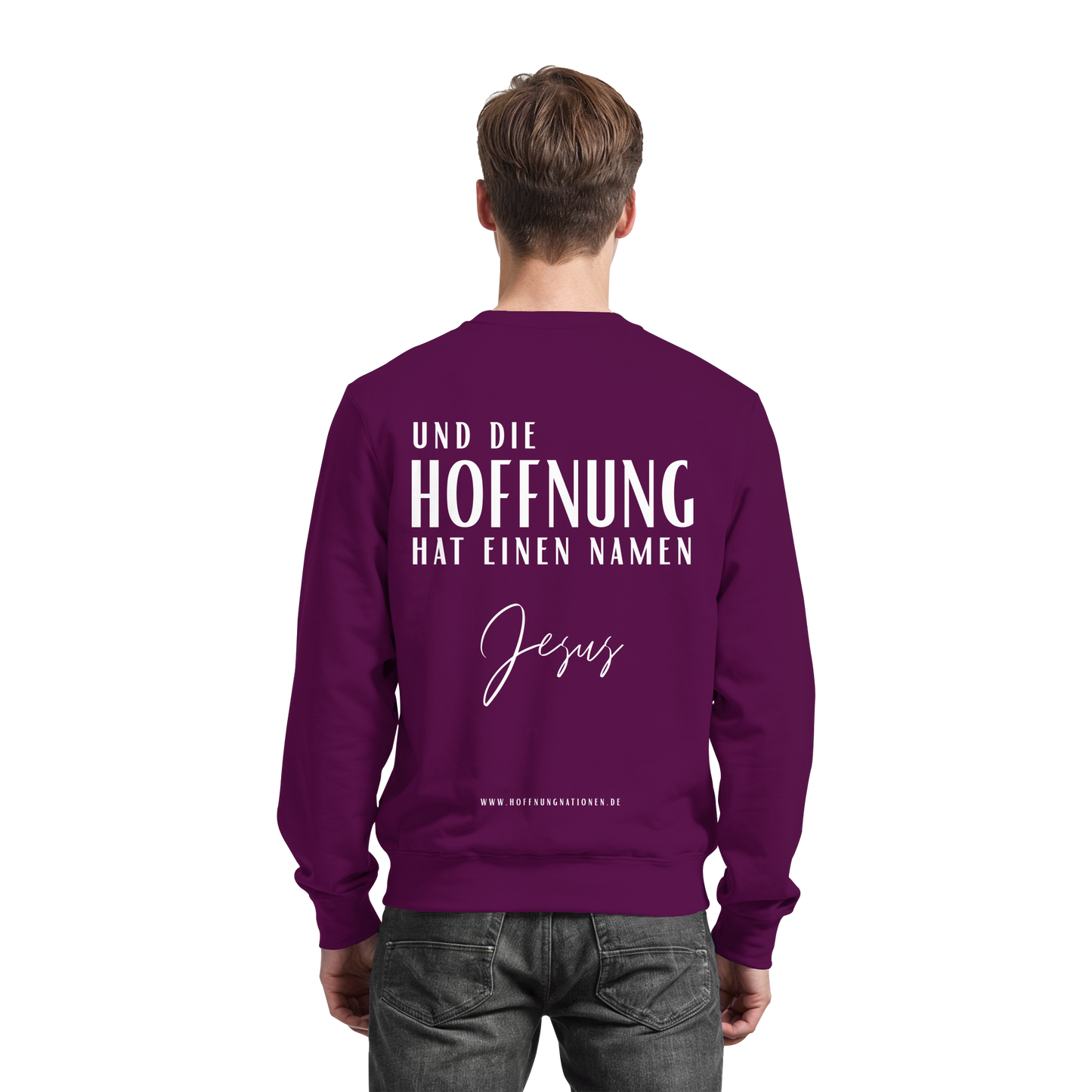 Die Hoffnung hat einen Namen - Jesus - Basic Sweatshirt