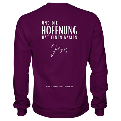 Die Hoffnung hat einen Namen - Jesus - Basic Sweatshirt