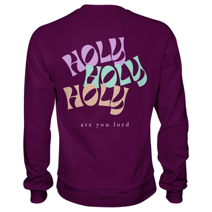 HOLY - are you lord - Basic Sweatshirt
