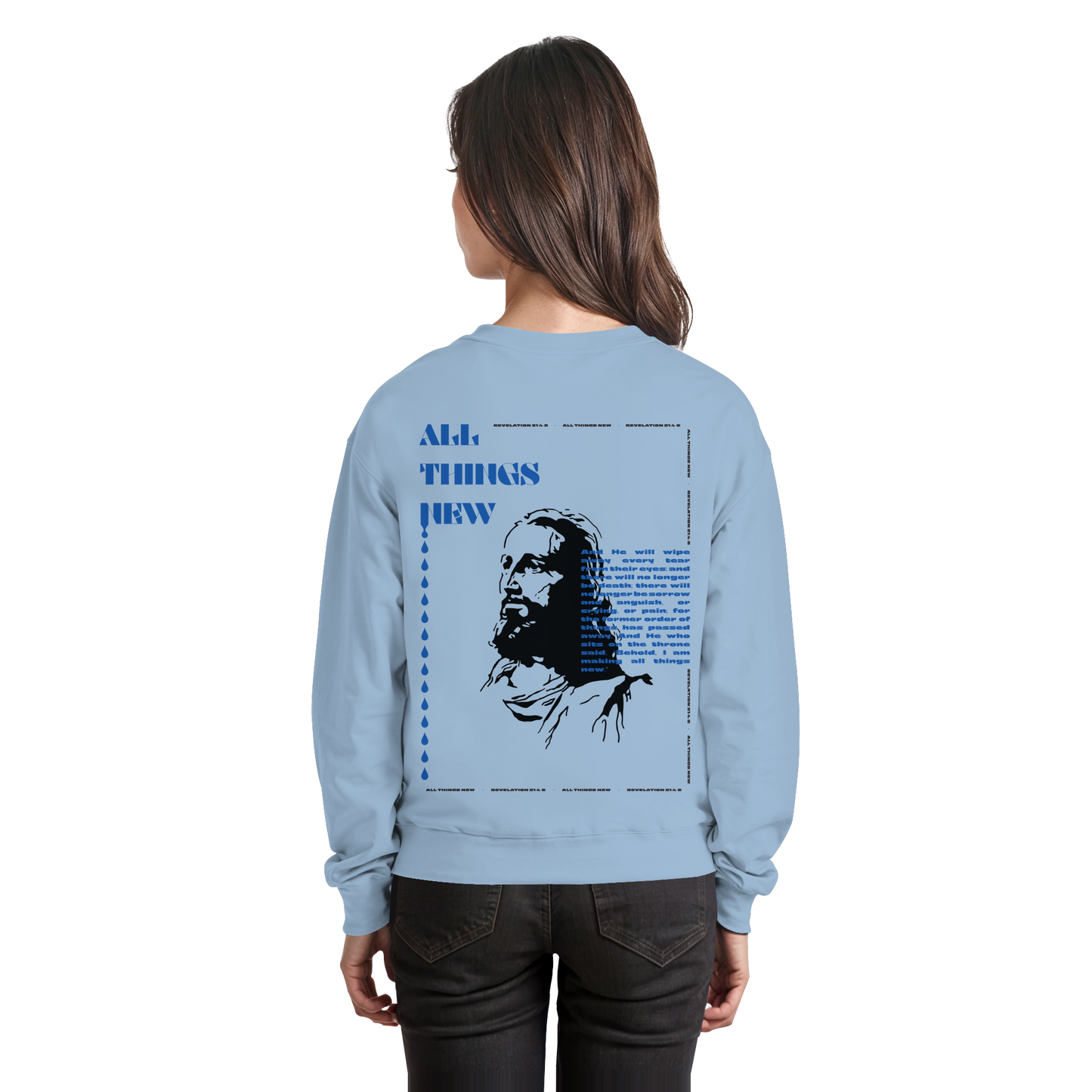 All things new - Basic Sweatshirt