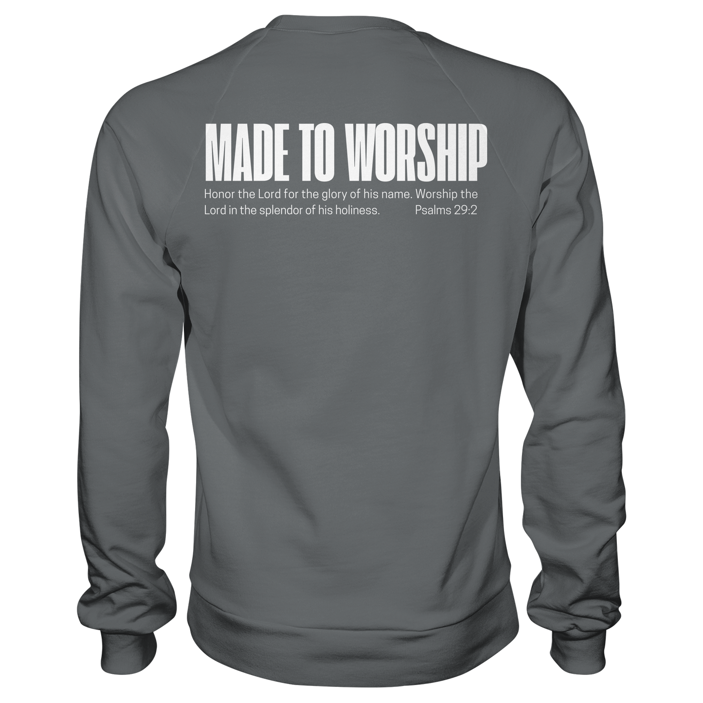 Made to Worship - Basic Sweatshirt