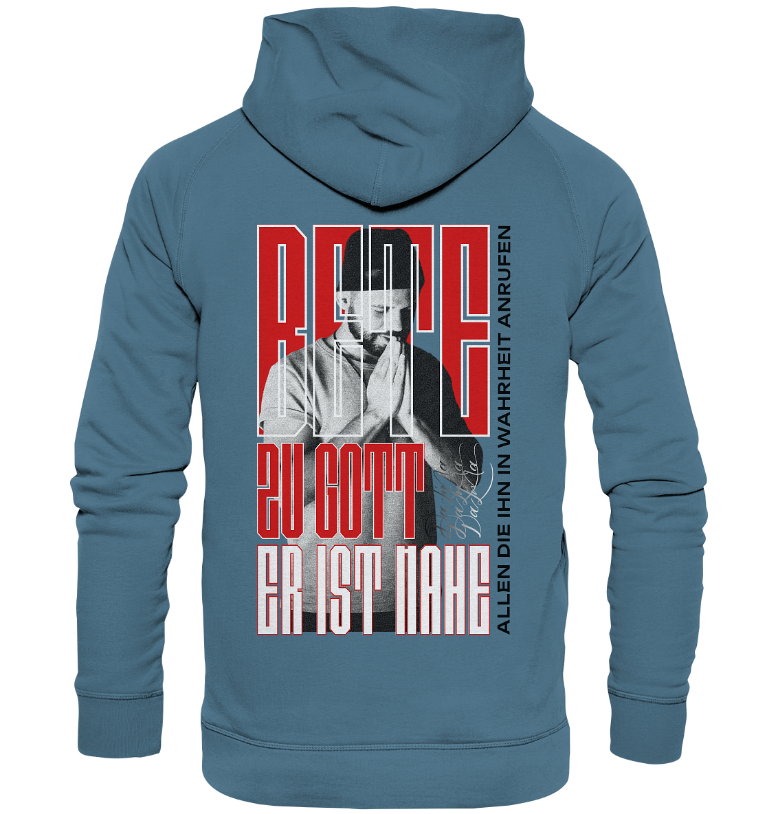 Bete zu Gott - Er ist nahe - Basic Hoodie