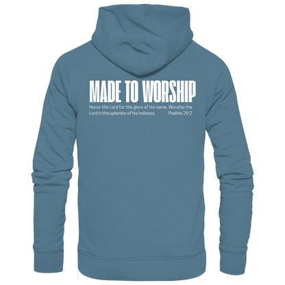 Made to Worship - Basic Unisex Hoodie