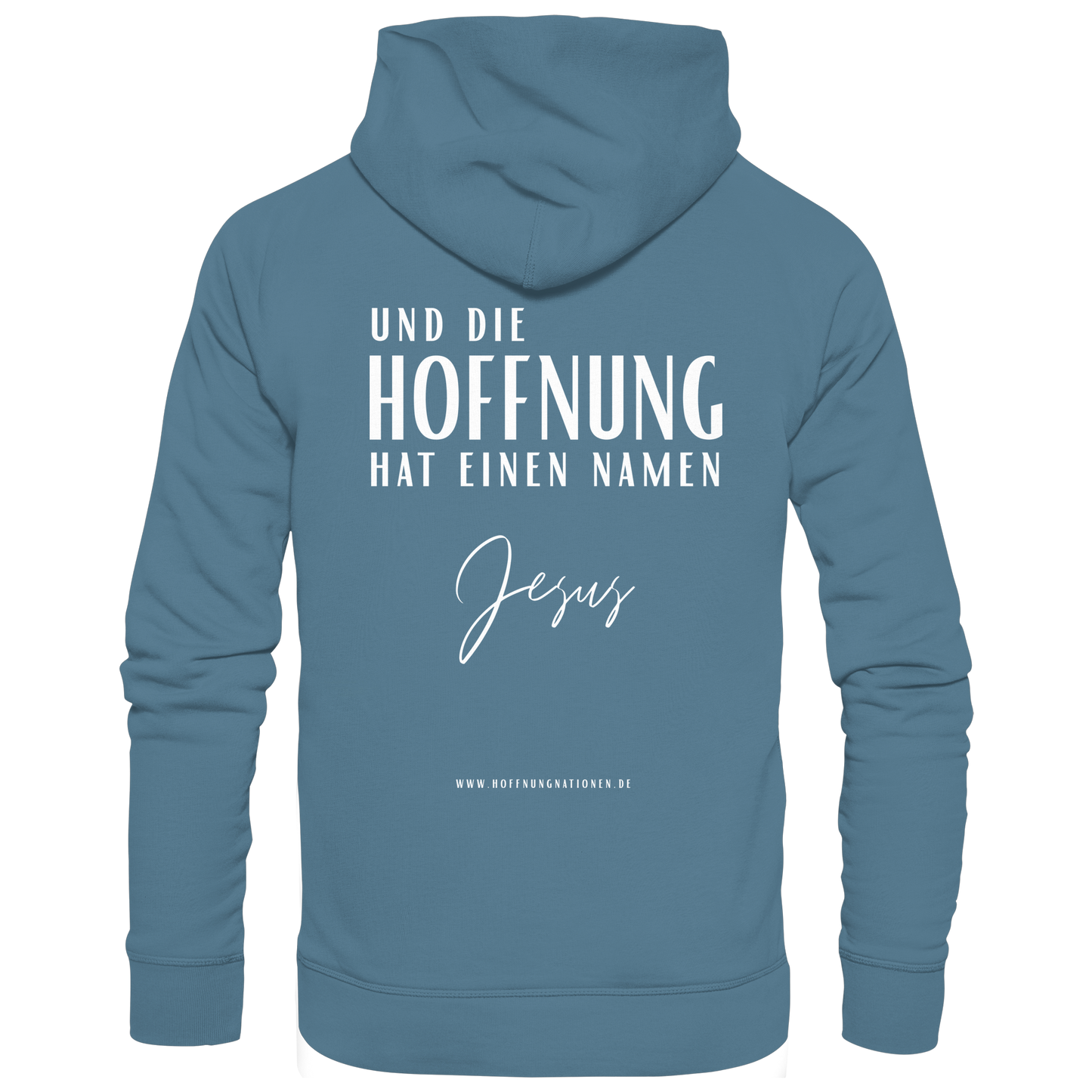 Die Hoffnung hat einen Namen - Jesus - Basic Unisex Hoodie