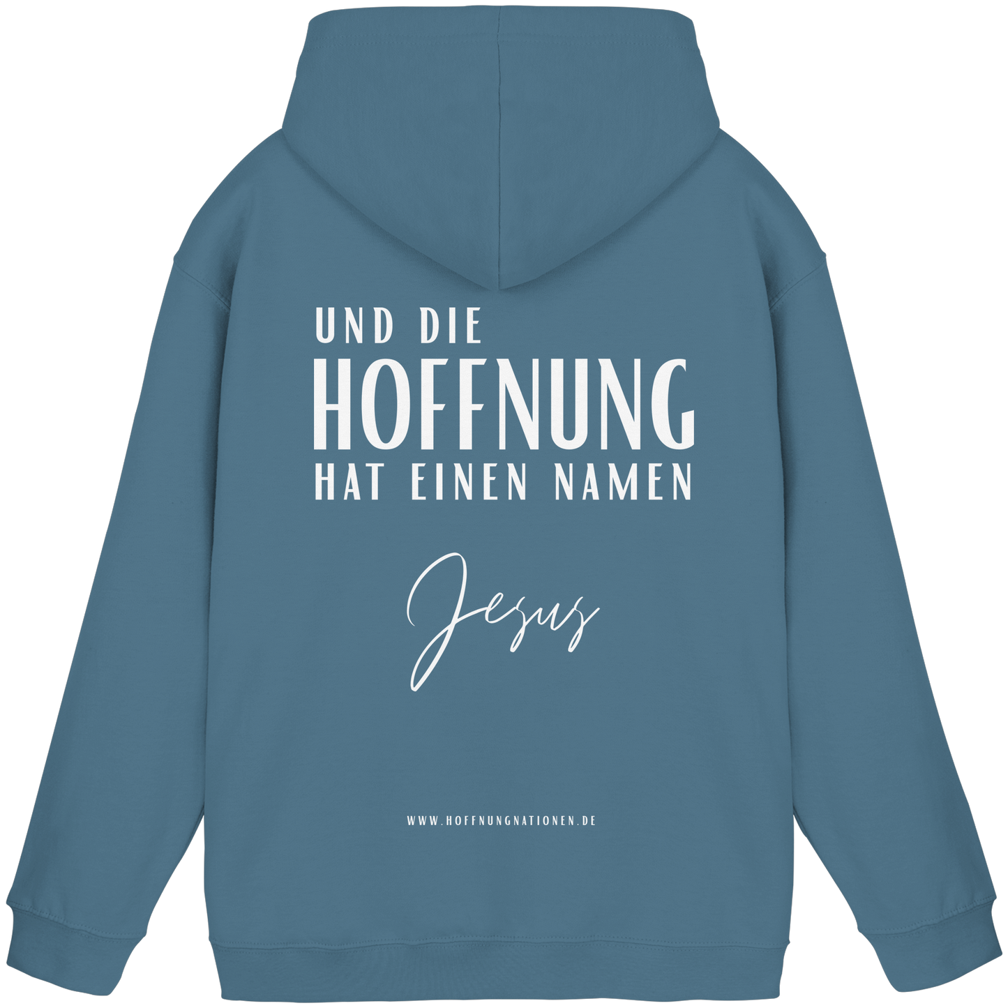 Die Hoffnung hat einen Namen - Jesus - Basic Unisex Hoodie