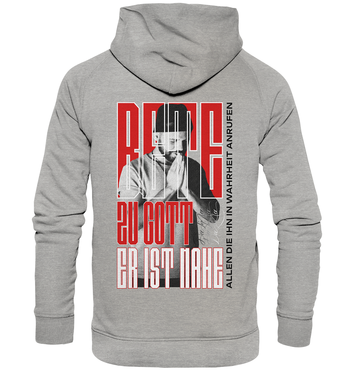 Bete zu Gott - Er ist nahe - Basic Hoodie