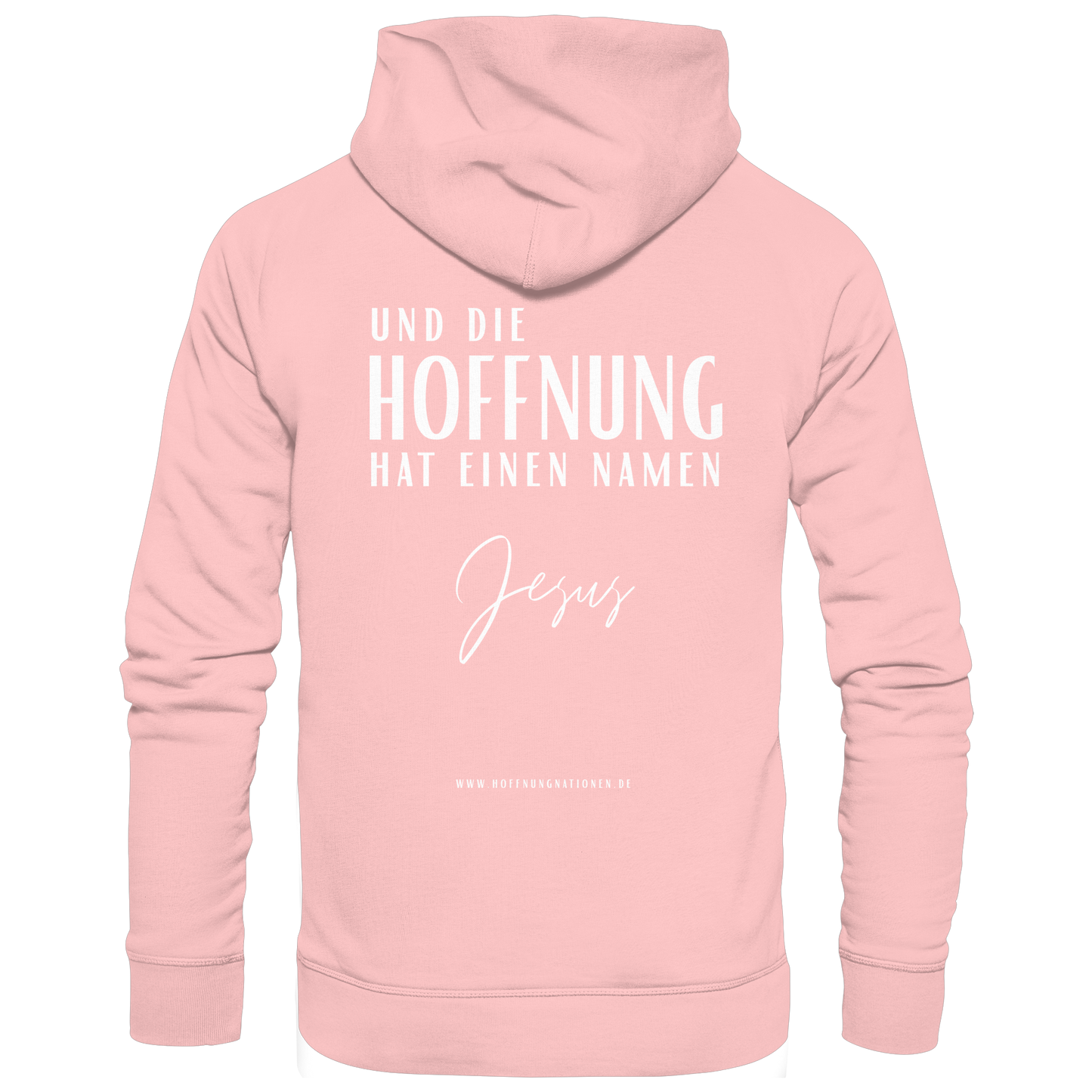 Die Hoffnung hat einen Namen - Jesus - Basic Unisex Hoodie