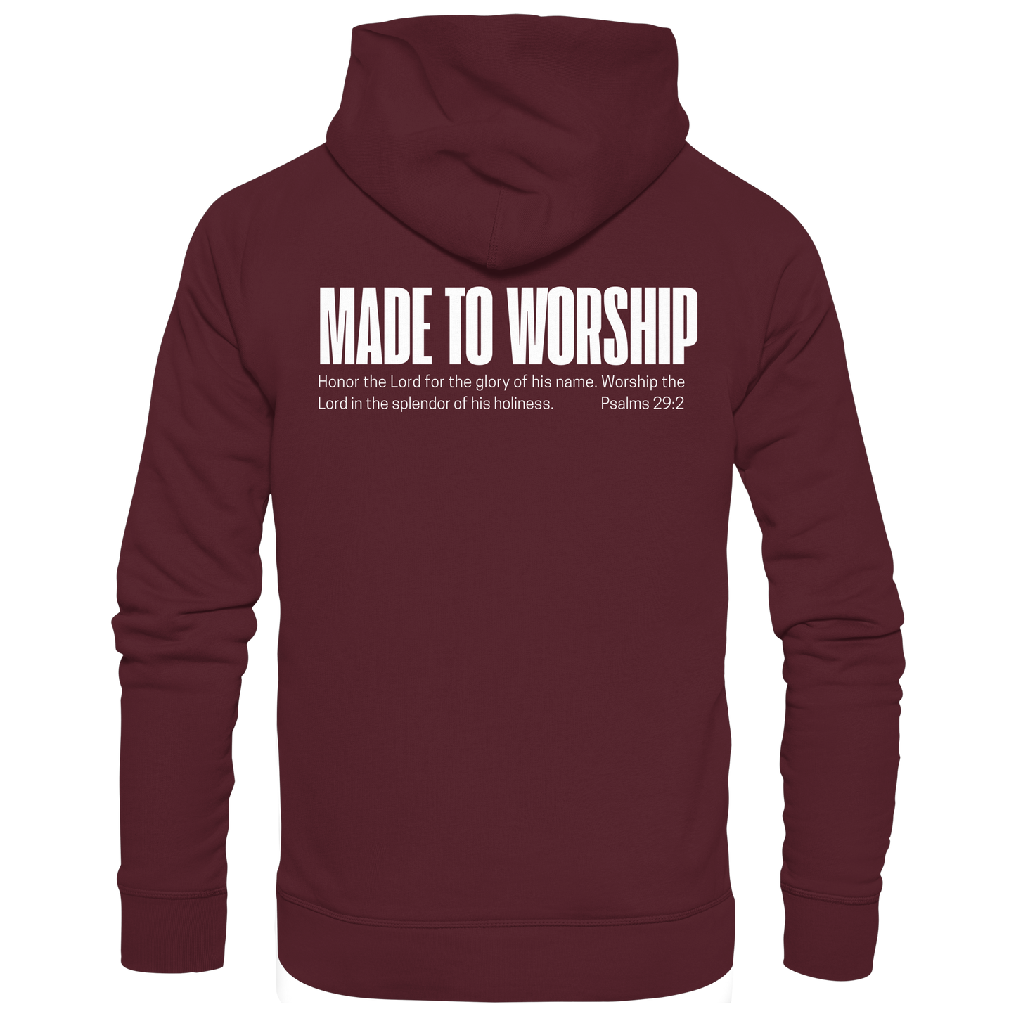 Made to Worship - Basic Unisex Hoodie