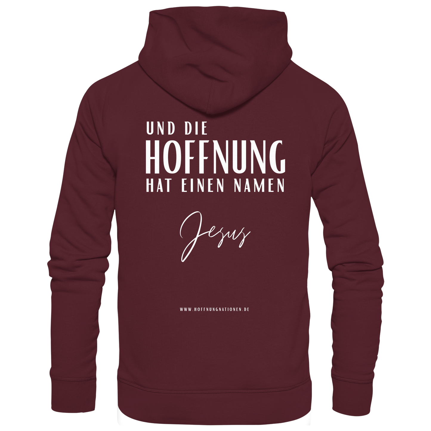 Die Hoffnung hat einen Namen - Jesus - Basic Unisex Hoodie