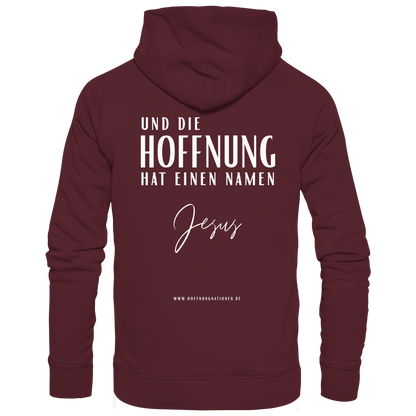 Die Hoffnung hat einen Namen - Jesus - Basic Unisex Hoodie