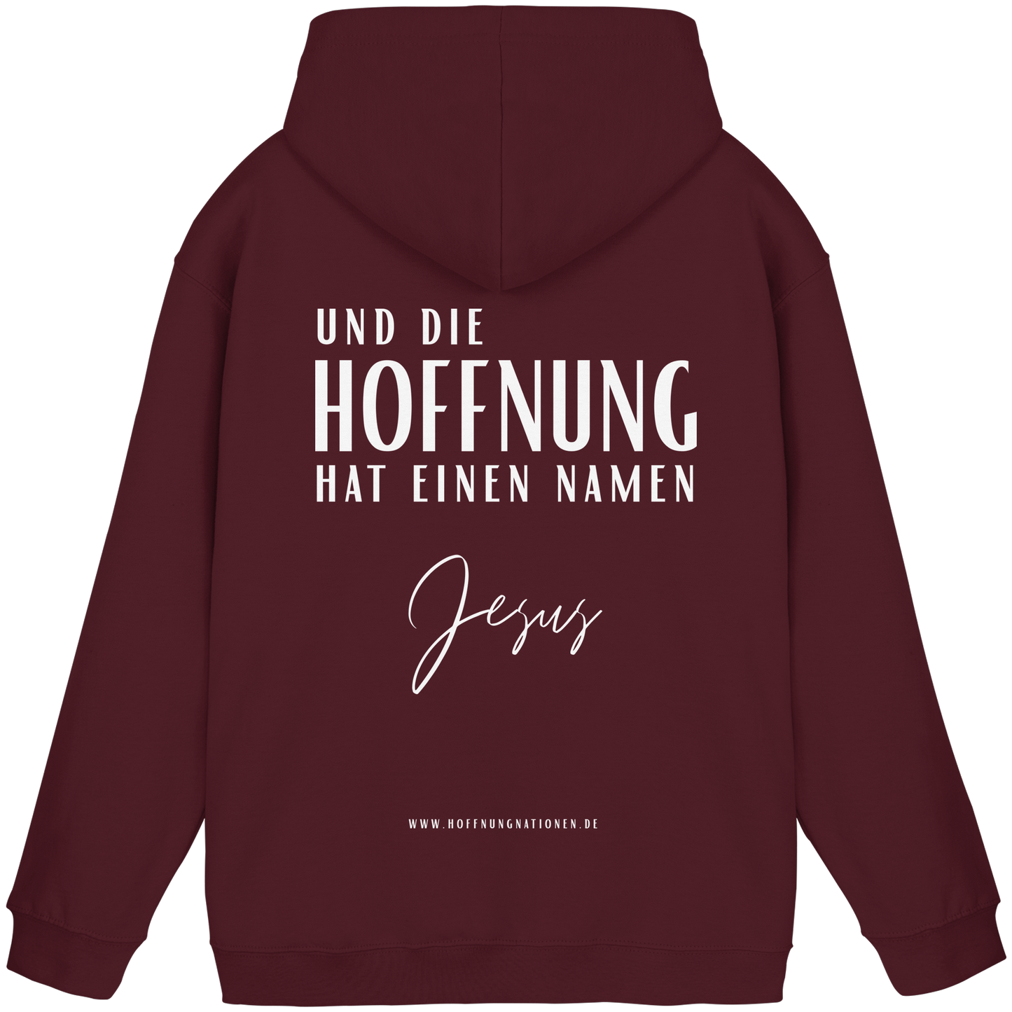 Die Hoffnung hat einen Namen - Jesus - Basic Unisex Hoodie