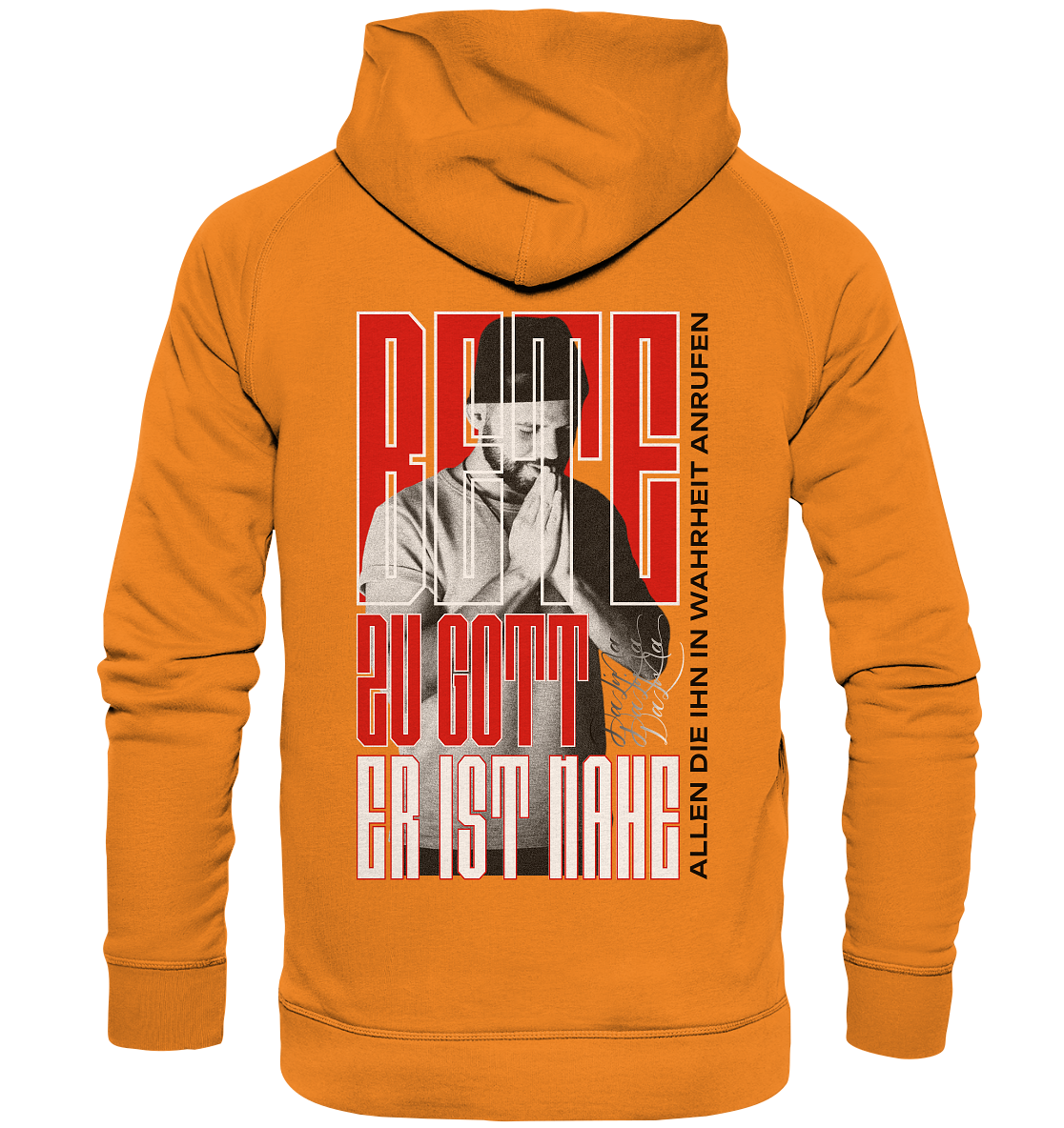 Bete zu Gott - Er ist nahe - Basic Hoodie