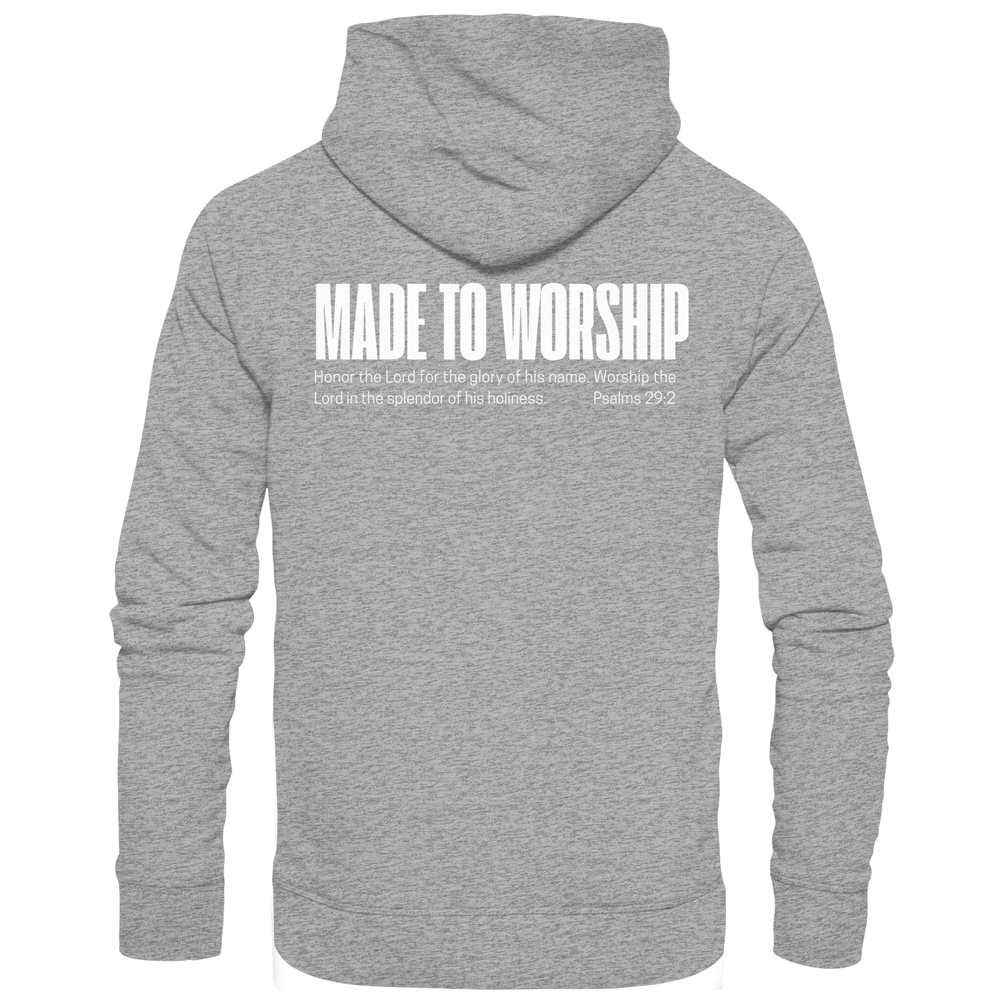 Made to Worship - Basic Unisex Hoodie