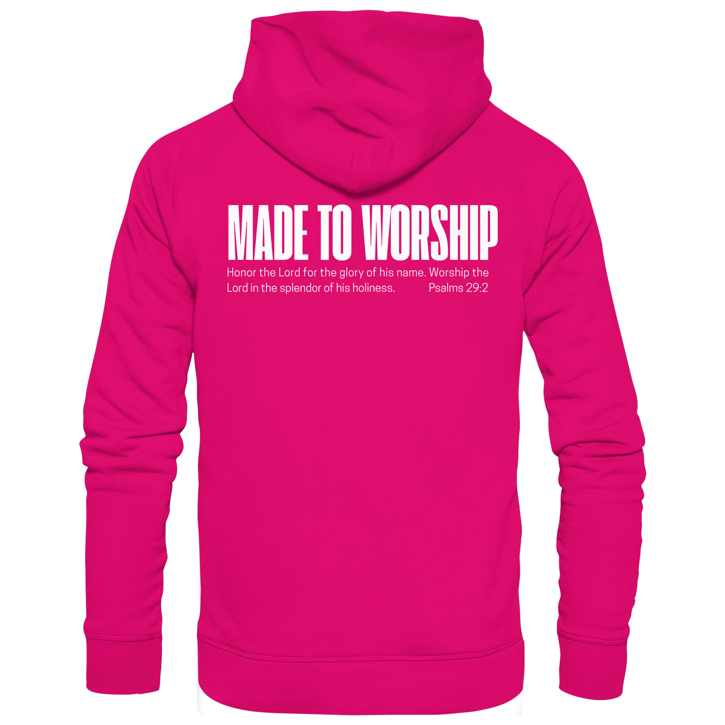 Made to Worship - Basic Unisex Hoodie