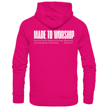 Made to Worship - Basic Unisex Hoodie