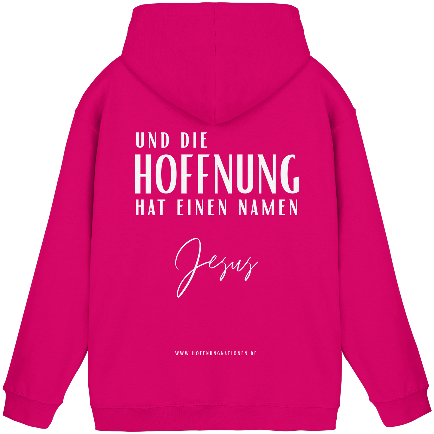 Die Hoffnung hat einen Namen - Jesus - Basic Unisex Hoodie
