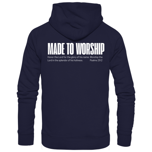 Made to Worship - Basic Unisex Hoodie