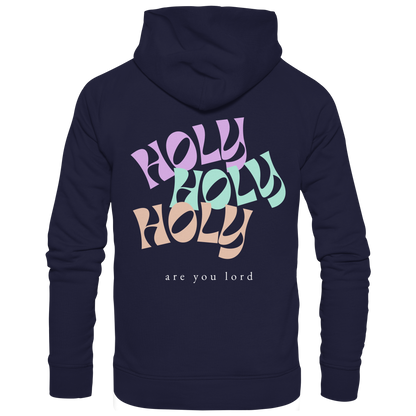 HOLY - are you lord - Basic Unisex Hoodie