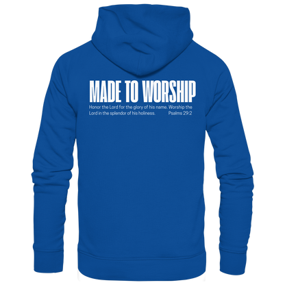 Made to Worship - Basic Unisex Hoodie