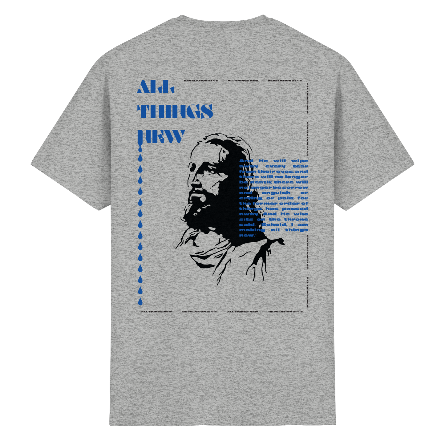 All things new - T-Shirt