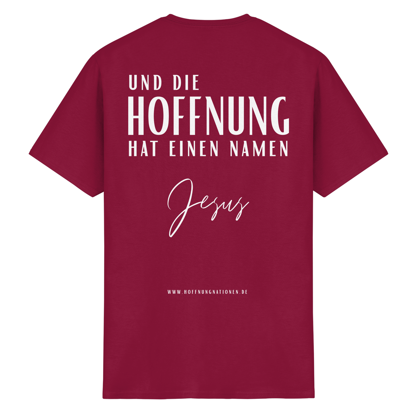 Die Hoffnung hat einen Namen - Jesus - T-Shirt