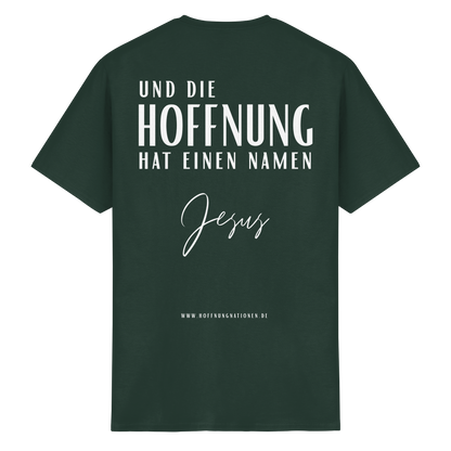 Die Hoffnung hat einen Namen - Jesus - T-Shirt