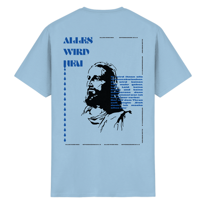 Alles wird neu - T-Shirt