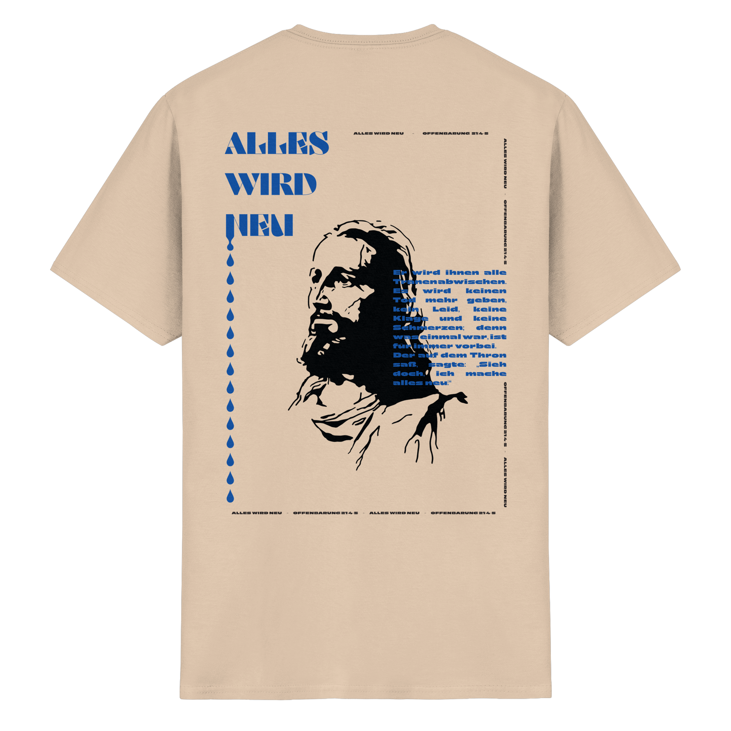 Alles wird neu - T-Shirt