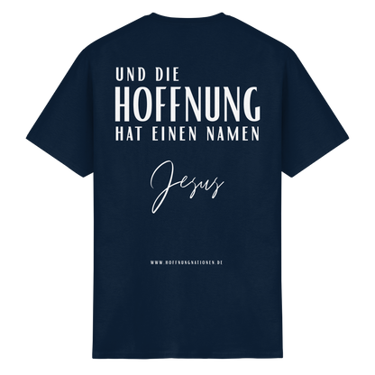 Die Hoffnung hat einen Namen - Jesus - T-Shirt