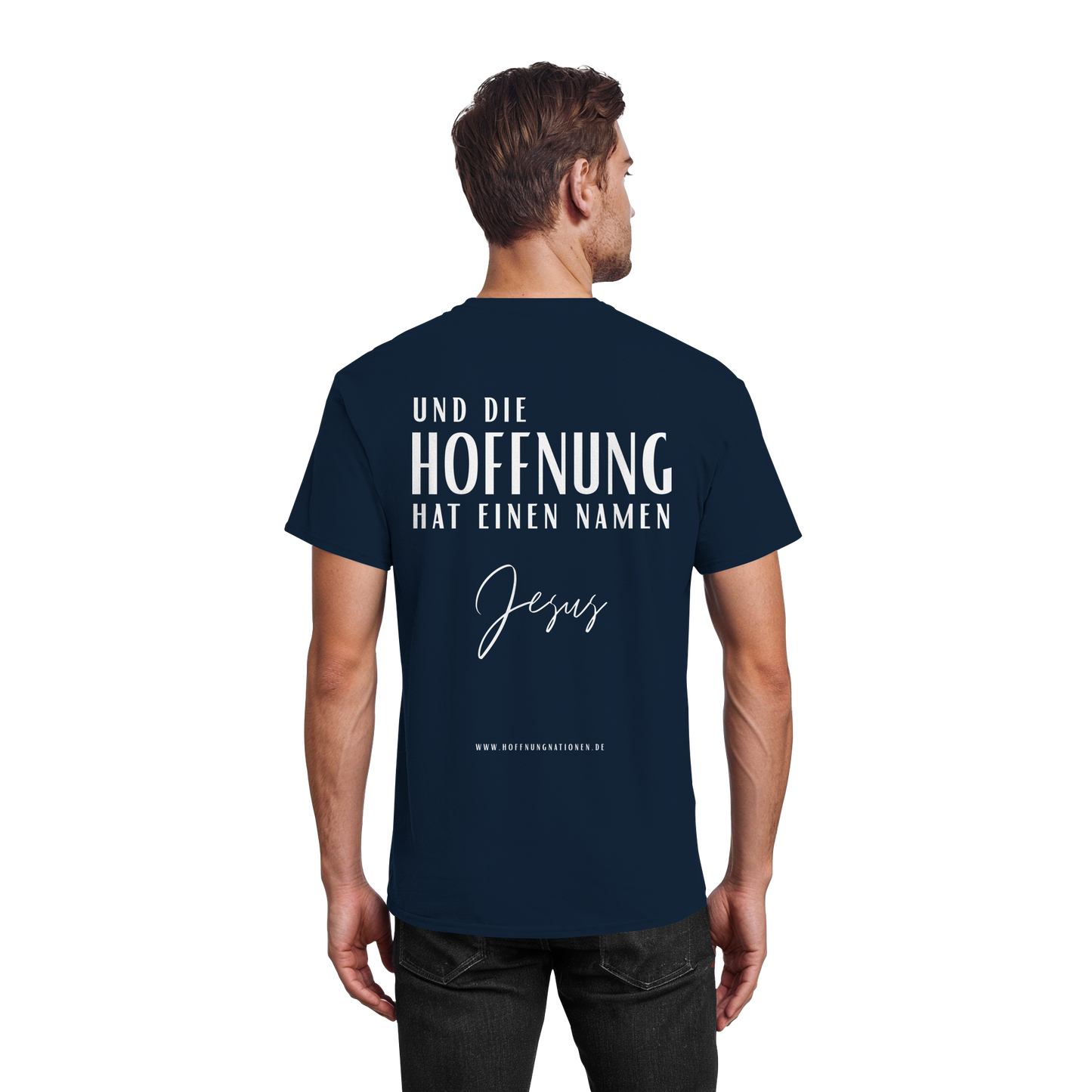 Die Hoffnung hat einen Namen - Jesus - T-Shirt