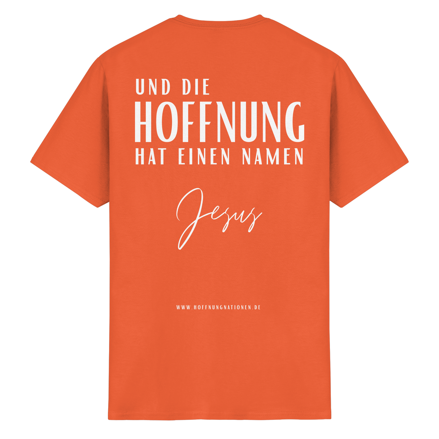 Die Hoffnung hat einen Namen - Jesus - T-Shirt