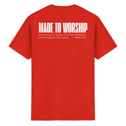 Made to Worship - T-Shirt