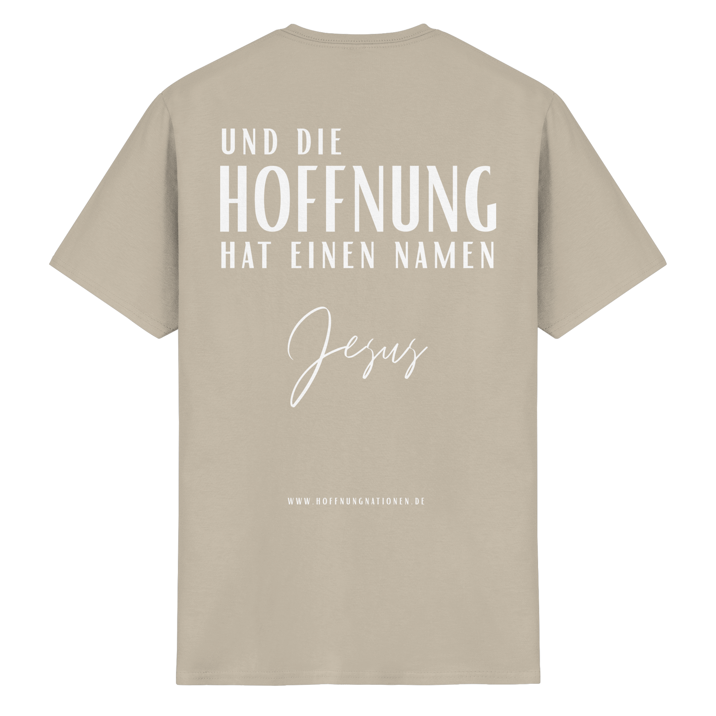 Die Hoffnung hat einen Namen - Jesus - T-Shirt