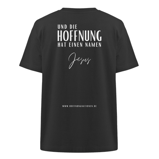 Die Hoffnung hat einen Namen - Jesus - Heavy Oversized Shirt