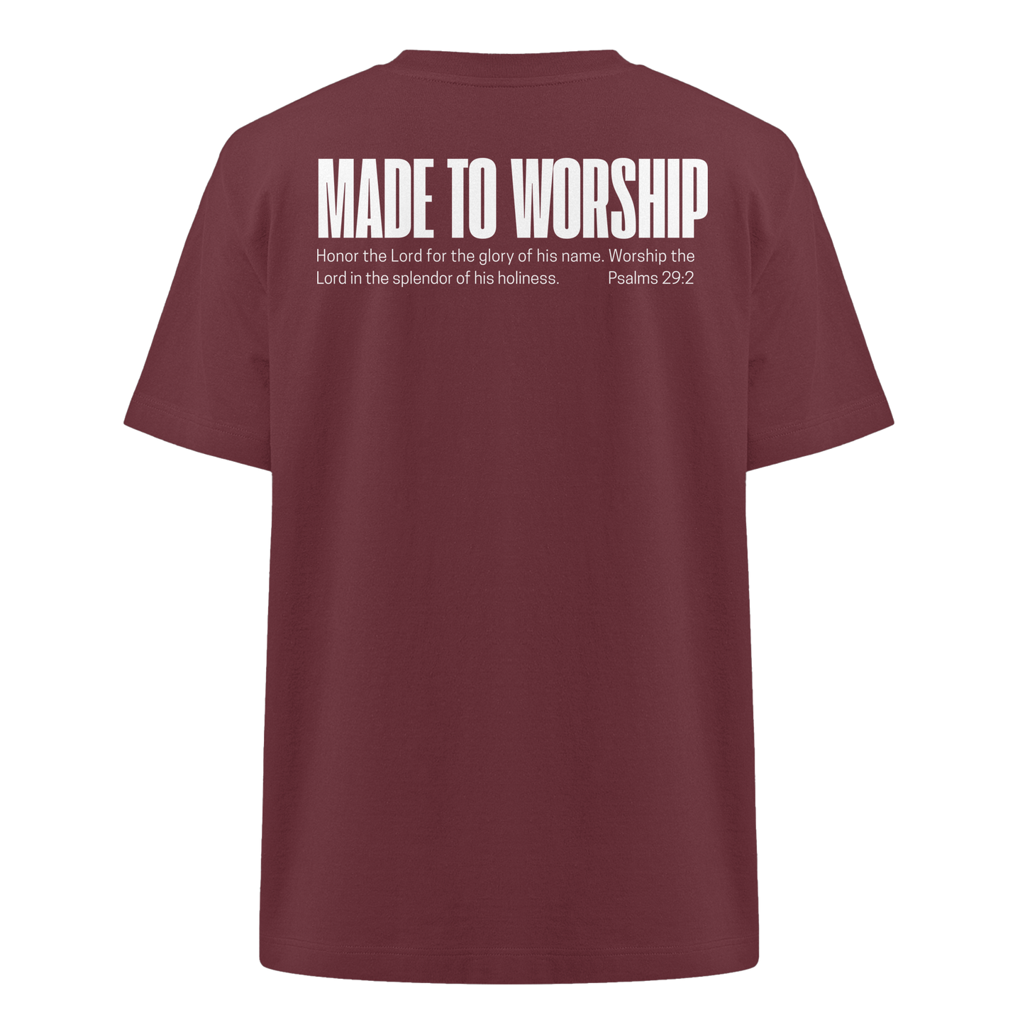 Made to Worship - Heavy Oversized Shirt