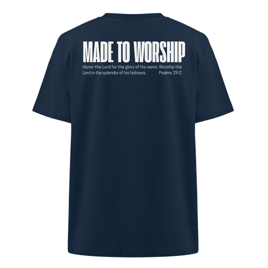 Made to Worship - Heavy Oversized Shirt