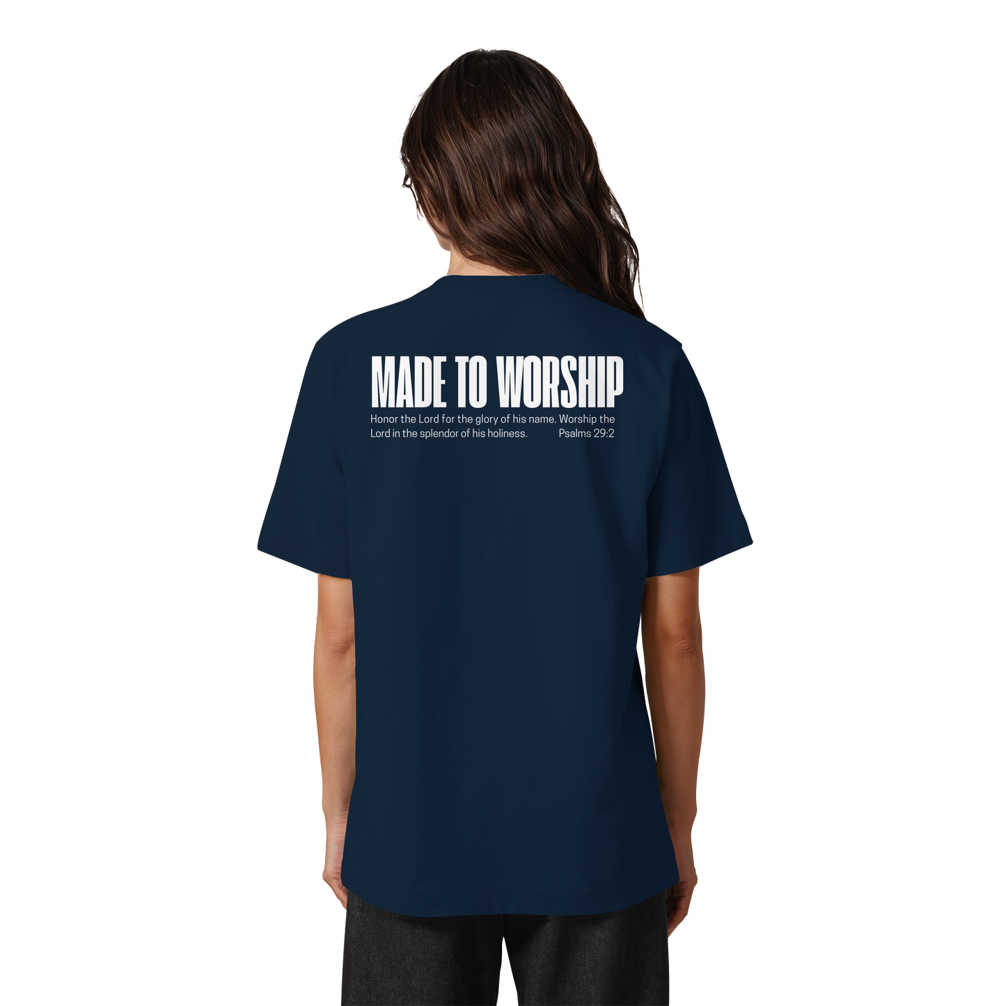 Made to Worship - Heavy Oversized Shirt