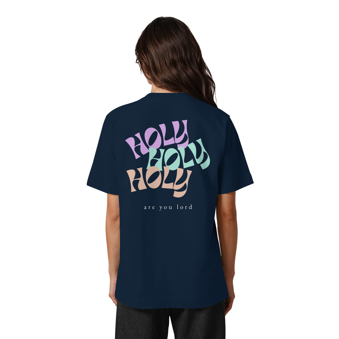 HOLY - are you lord - Heavy Oversized Organic Shirt