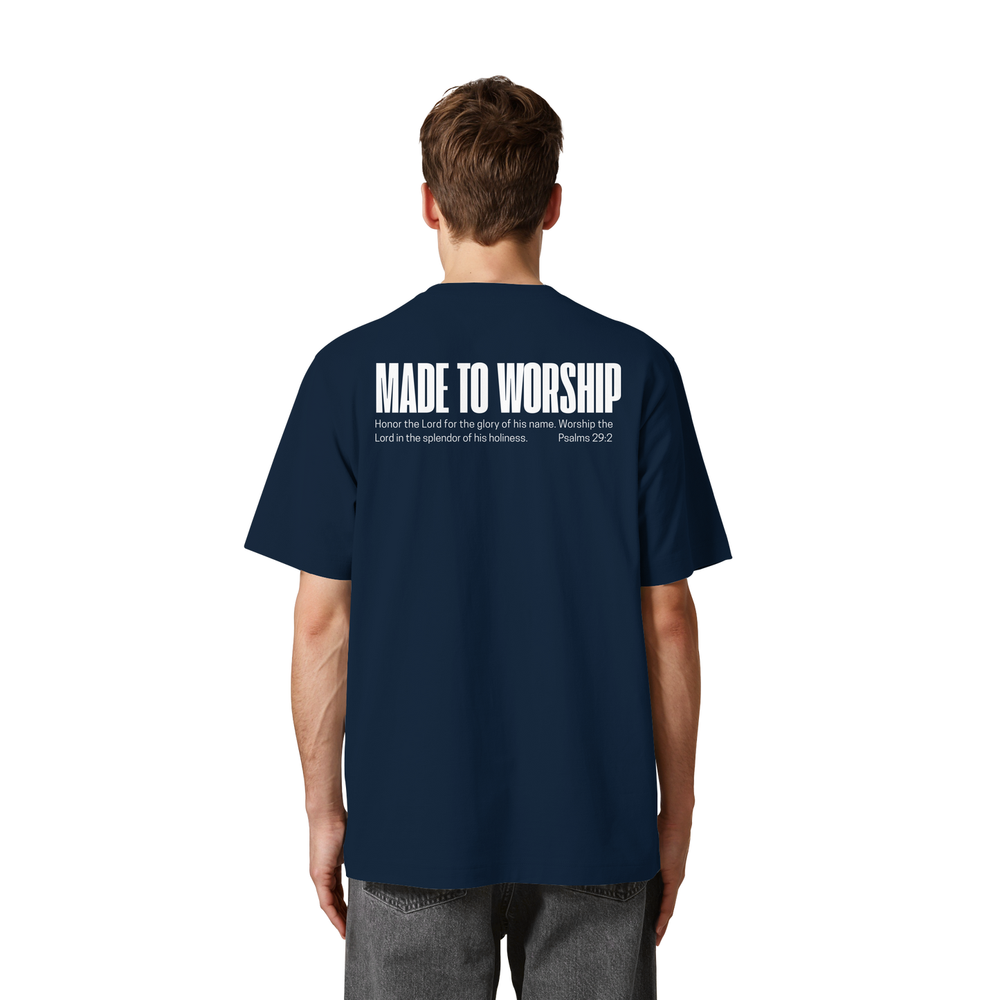 Made to Worship - Heavy Oversized Shirt