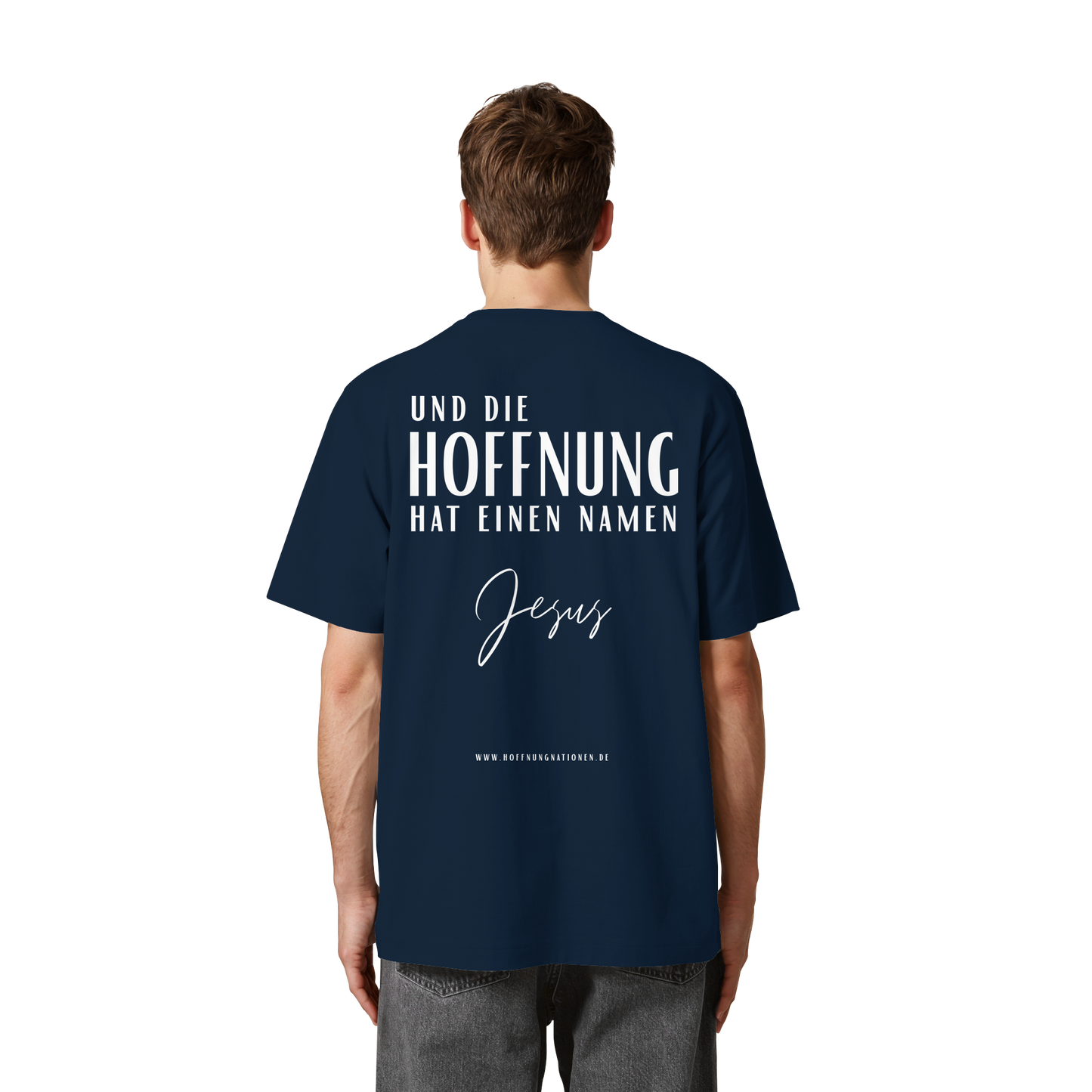 Die Hoffnung hat einen Namen - Jesus - Heavy Oversized Shirt