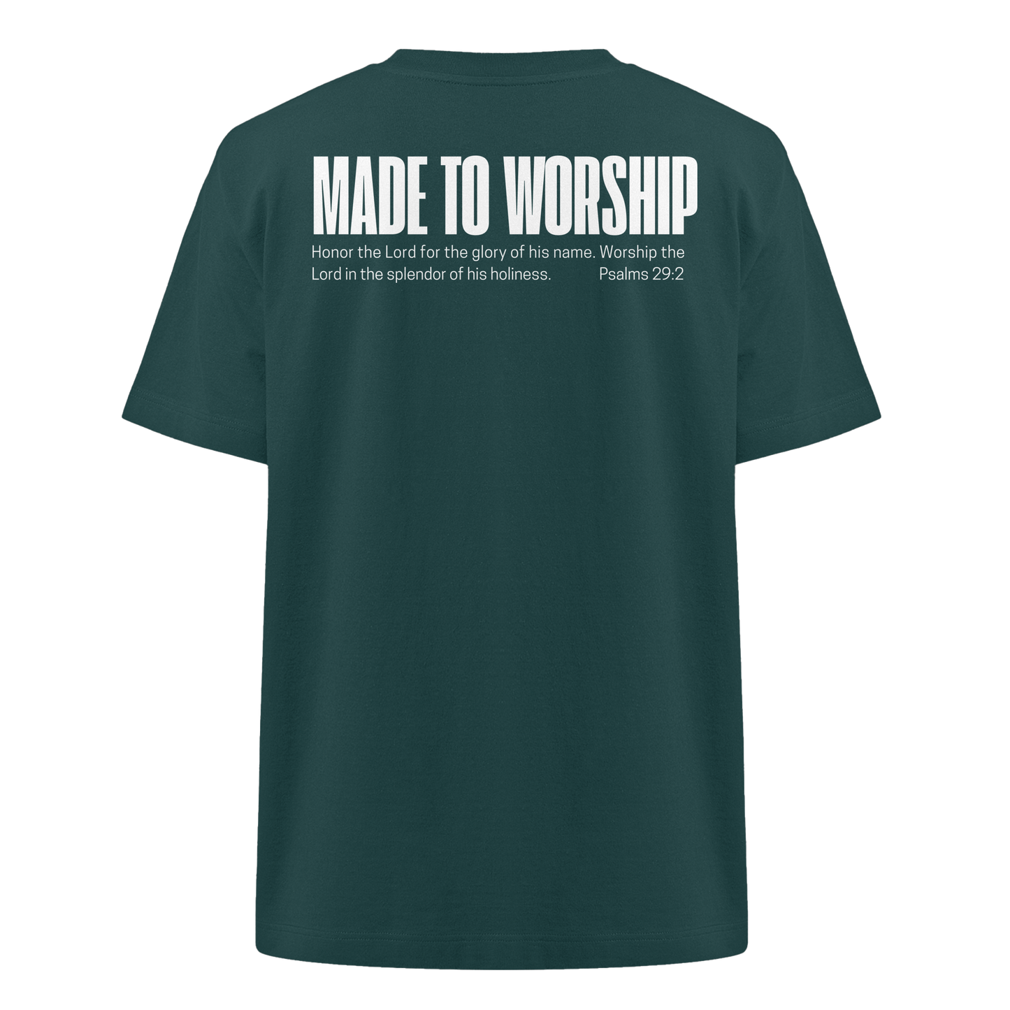 Made to Worship - Heavy Oversized Shirt