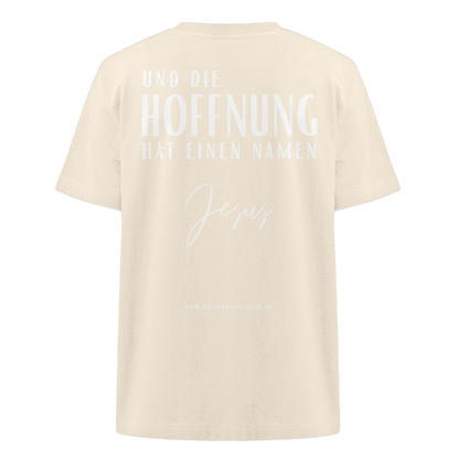 Die Hoffnung hat einen Namen - Jesus - Heavy Oversized Shirt