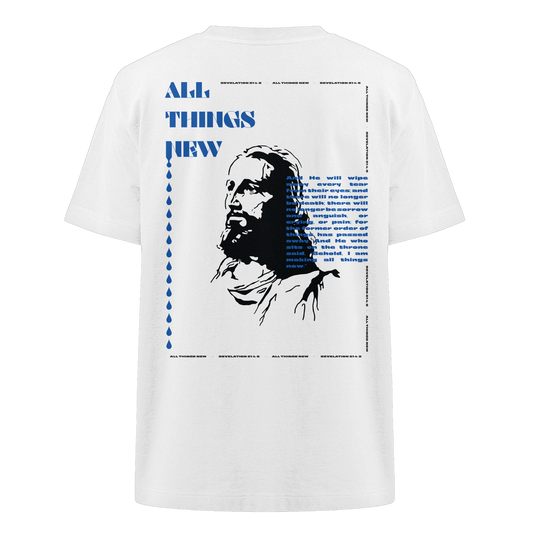 All things new - Heavy Oversized Shirt