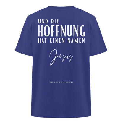 Die Hoffnung hat einen Namen - Jesus - Heavy Oversized Shirt