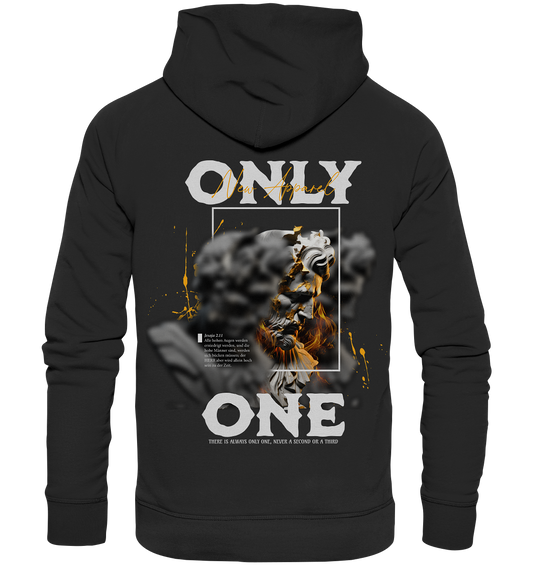 Only One - Premium Hoodie