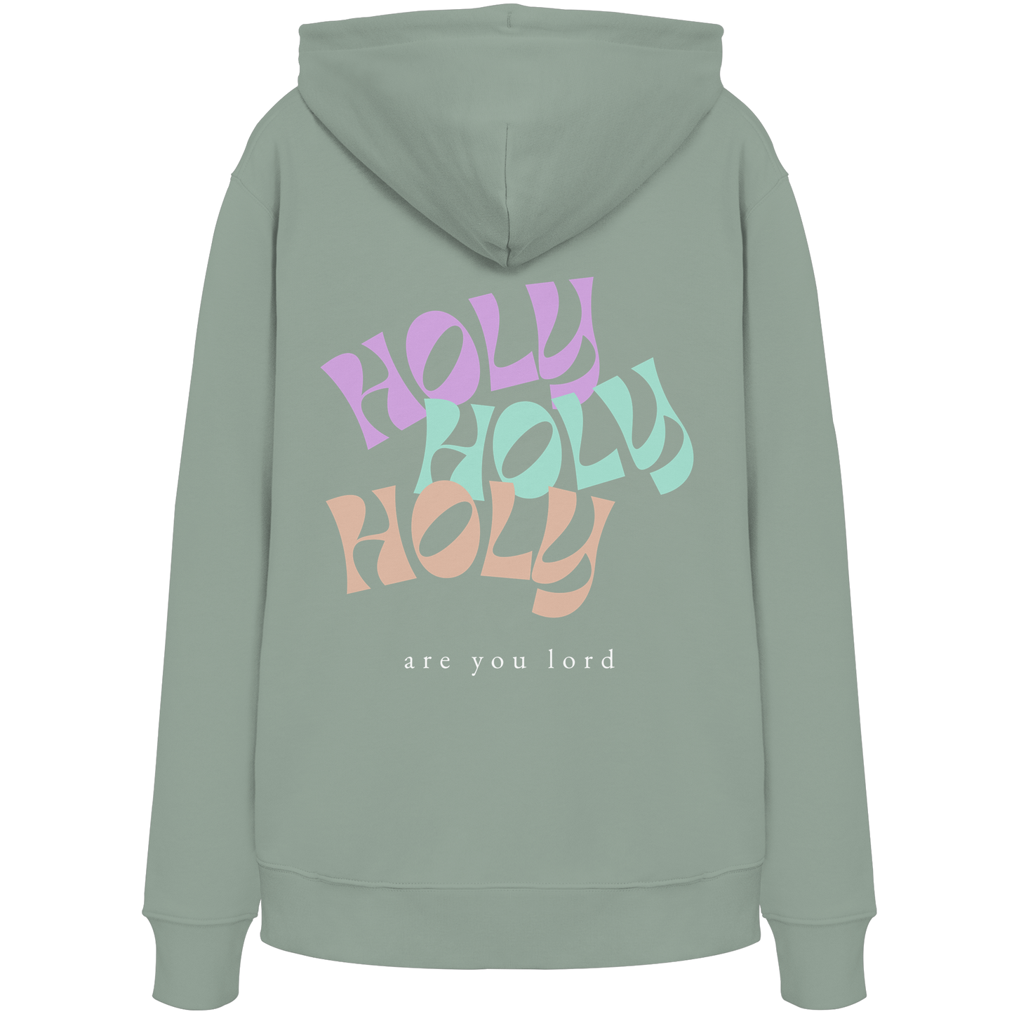 HOLY - are you lord - Organic Hoodie