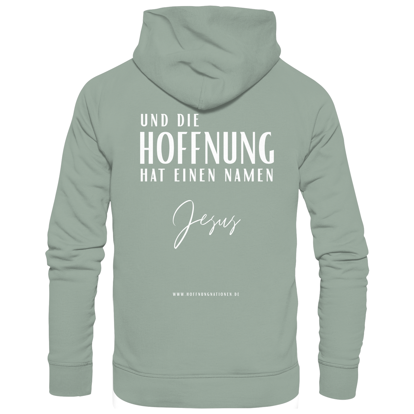 Die Hoffnung hat einen Namen - Jesus - Organic Hoodie