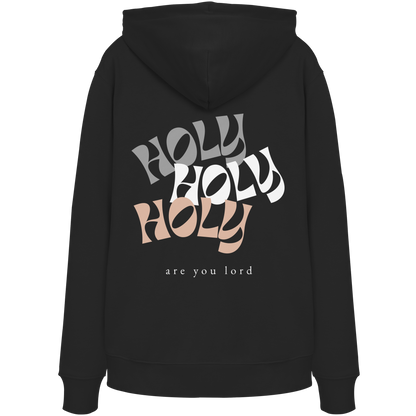 HOLY - are you lord - Organic Hoodie