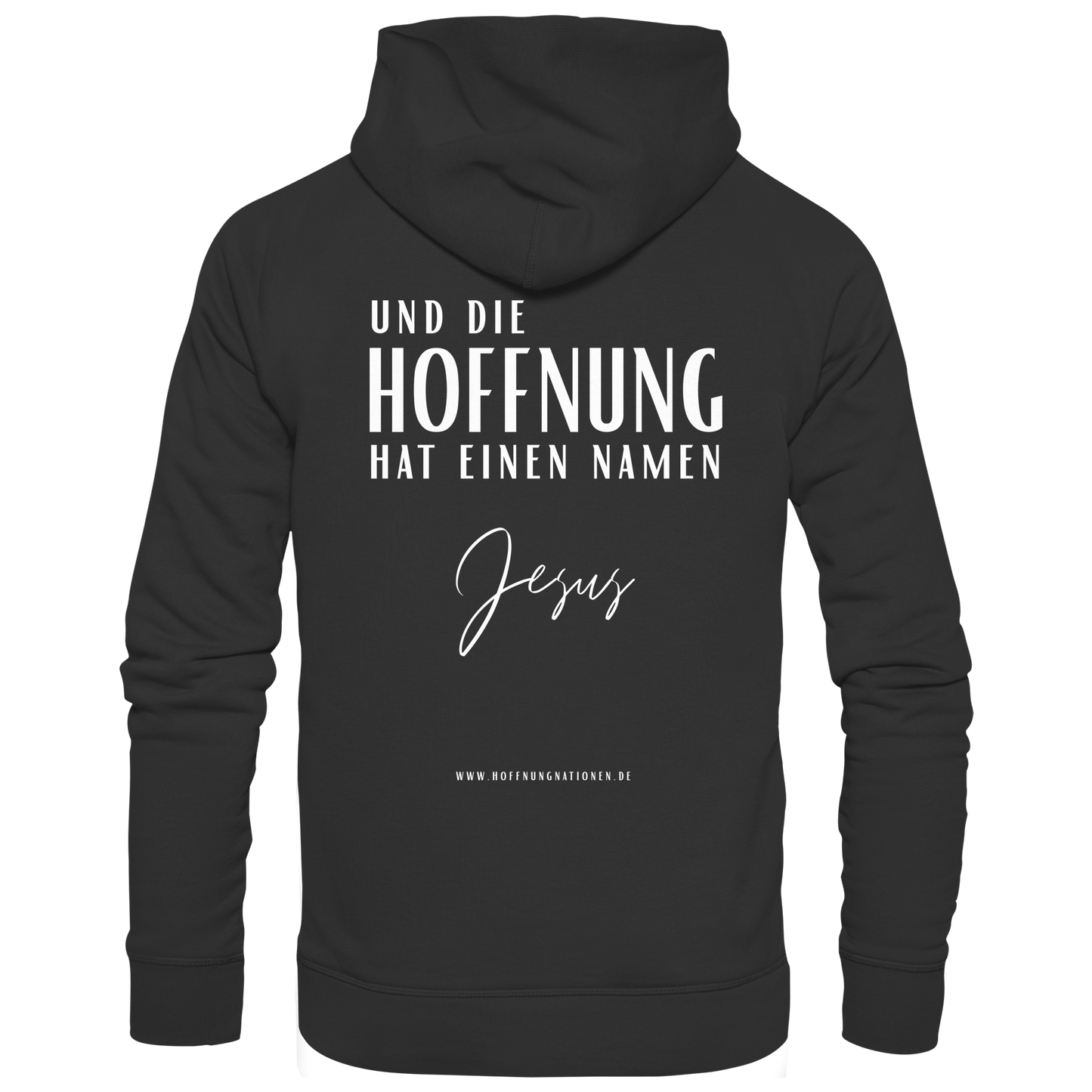Die Hoffnung hat einen Namen - Jesus - Organic Hoodie